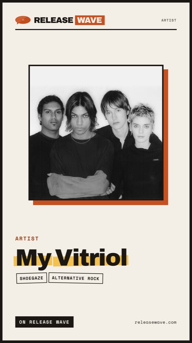 A story-sized share image for My Vitriol: a black and white band photo, the band name, and Shoegaze and Alternative Rock tags