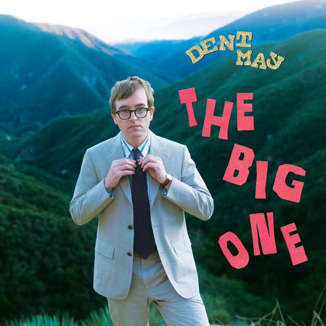 Dent May — The Big One