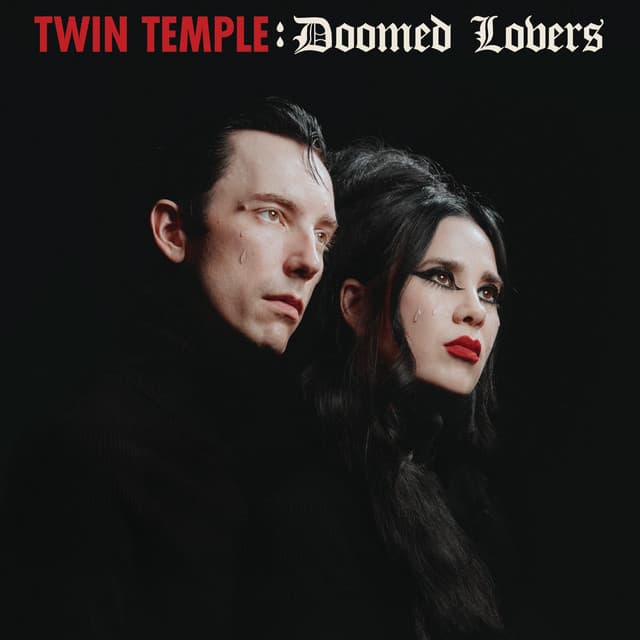 Twin Temple — Doomed Lovers