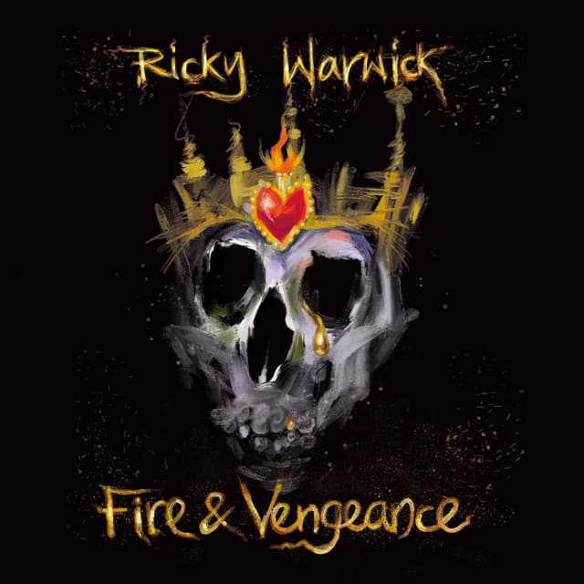 Ricky Warwick — Fire & Vengeance