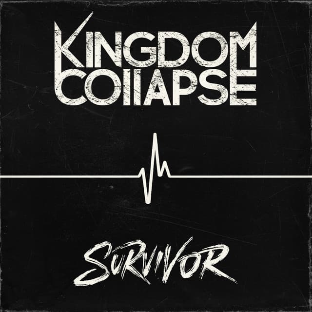 Kingdom Collapse — Survivor