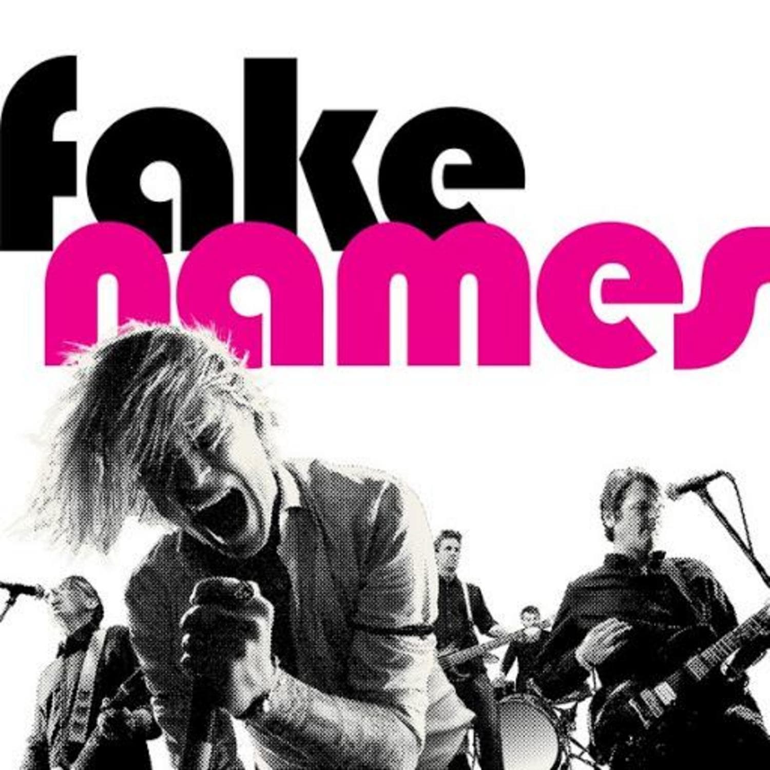 Fake Names — Fake Names