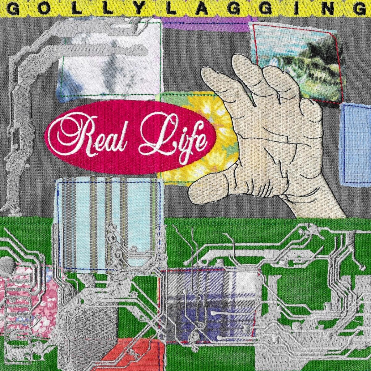 Real Life by Gollylagging album cover art - Punk, Indie Rock, Shoegaze, 90s Alt Rock, Noise Pop