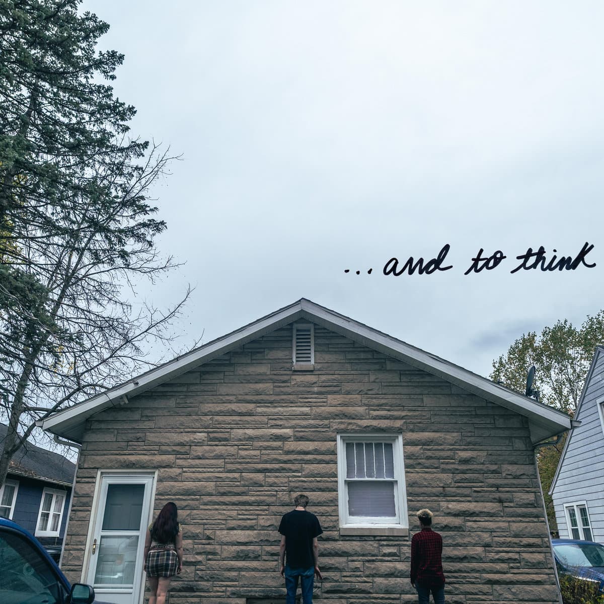 Cover art for ...and to think