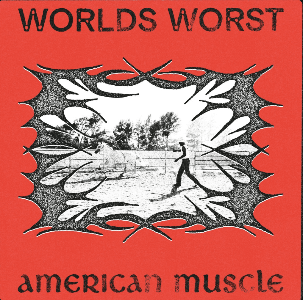 American Muscle by Worlds Worst album cover art - Indie Rock, 90s Alt Rock, Alt Rock, Noise Pop, Slacker Rock