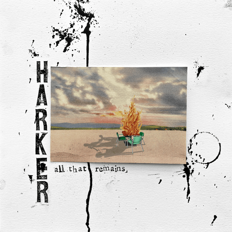 Harker — All That Remains