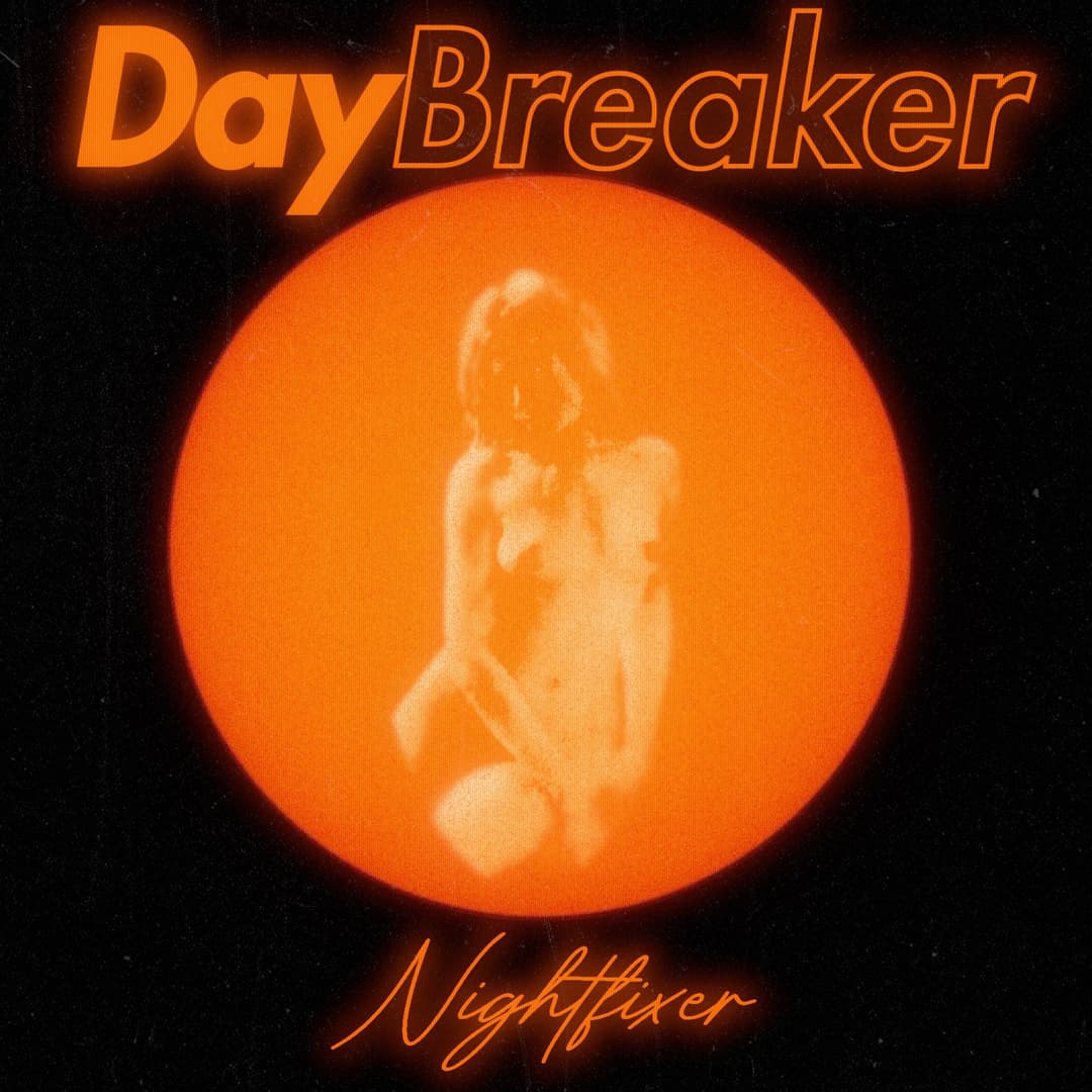 Nightfixer by Daybreaker album cover art