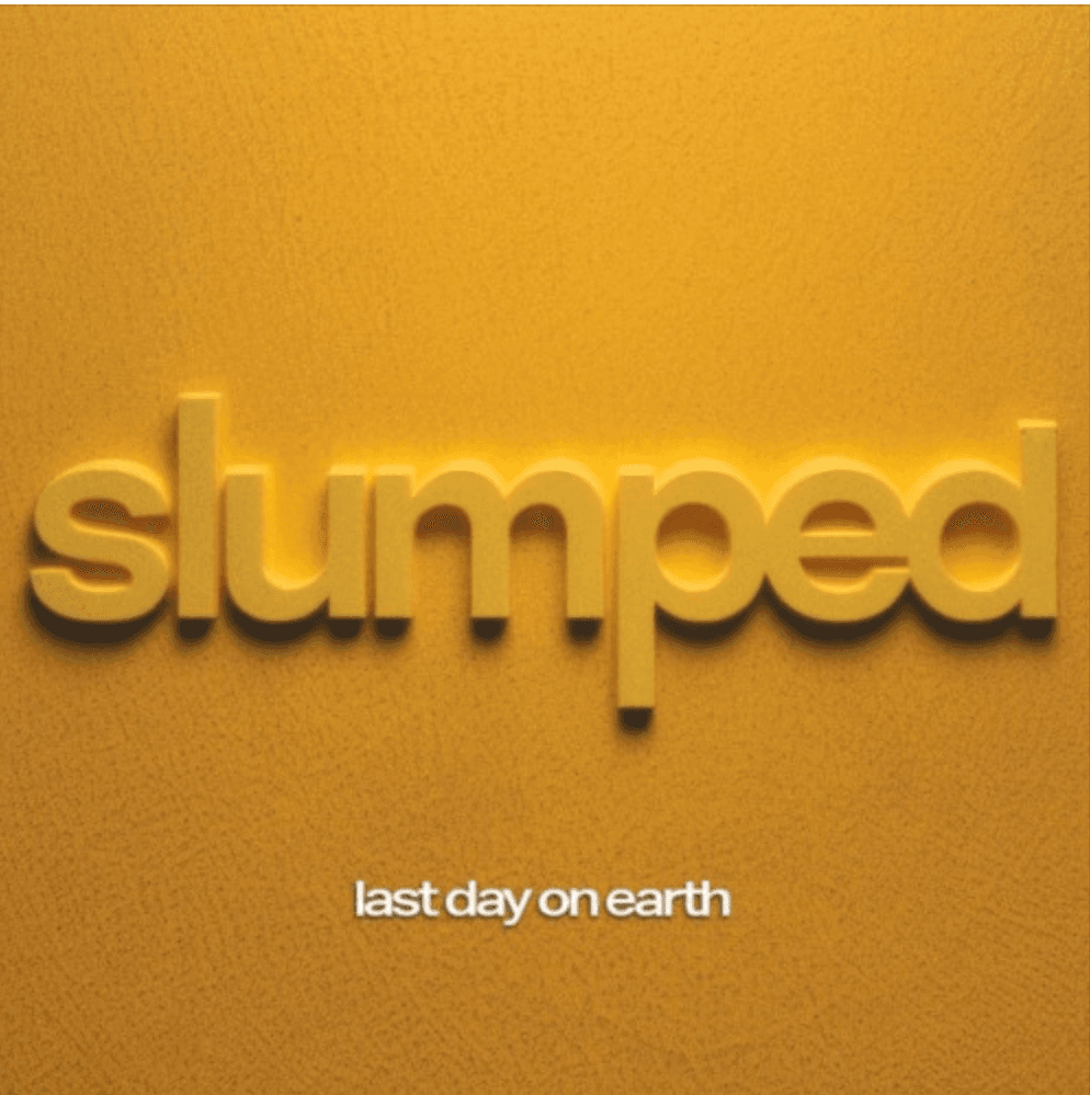 Last Day on Earth by Slumped album cover art - Power Pop, Indie Rock, Grunge, 90s Alt Rock