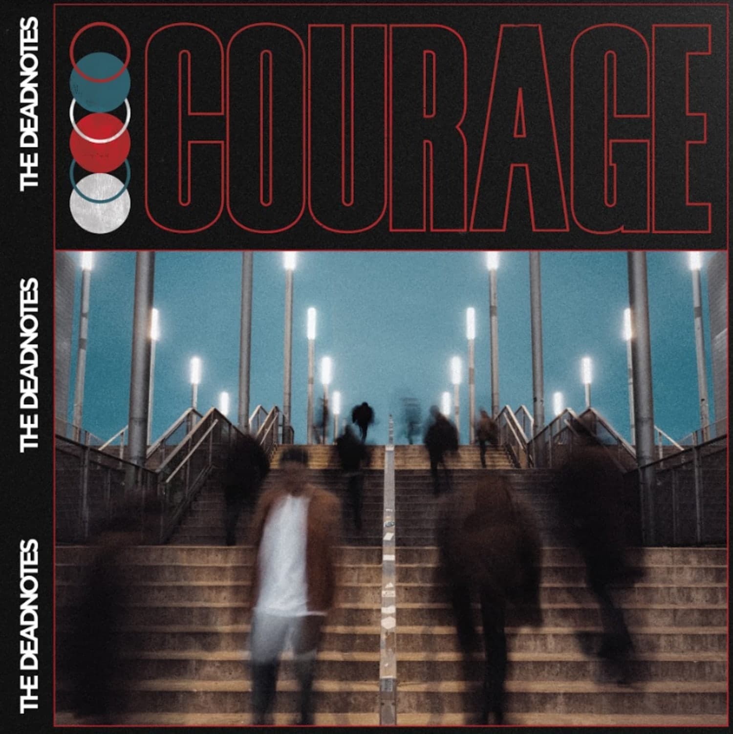 The Deadnotes — Courage