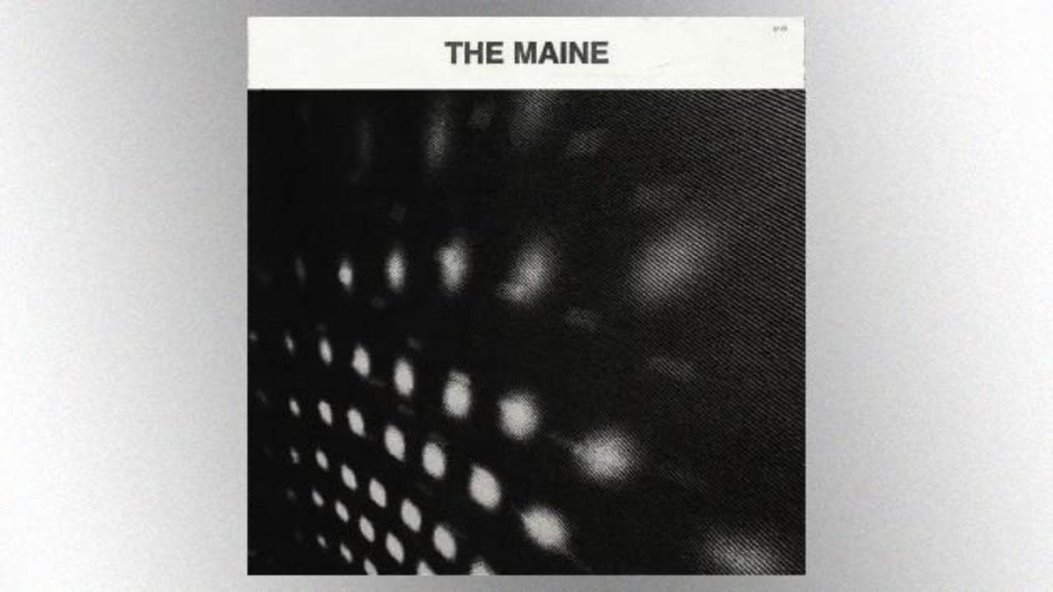 The Maine — The Maine