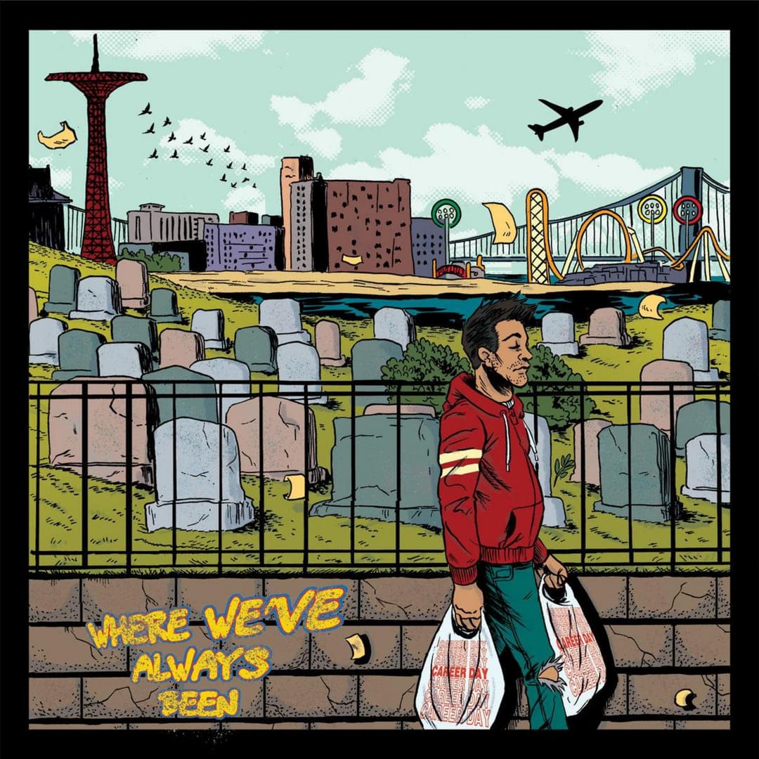 Where We've Always Been by Career Day album cover art