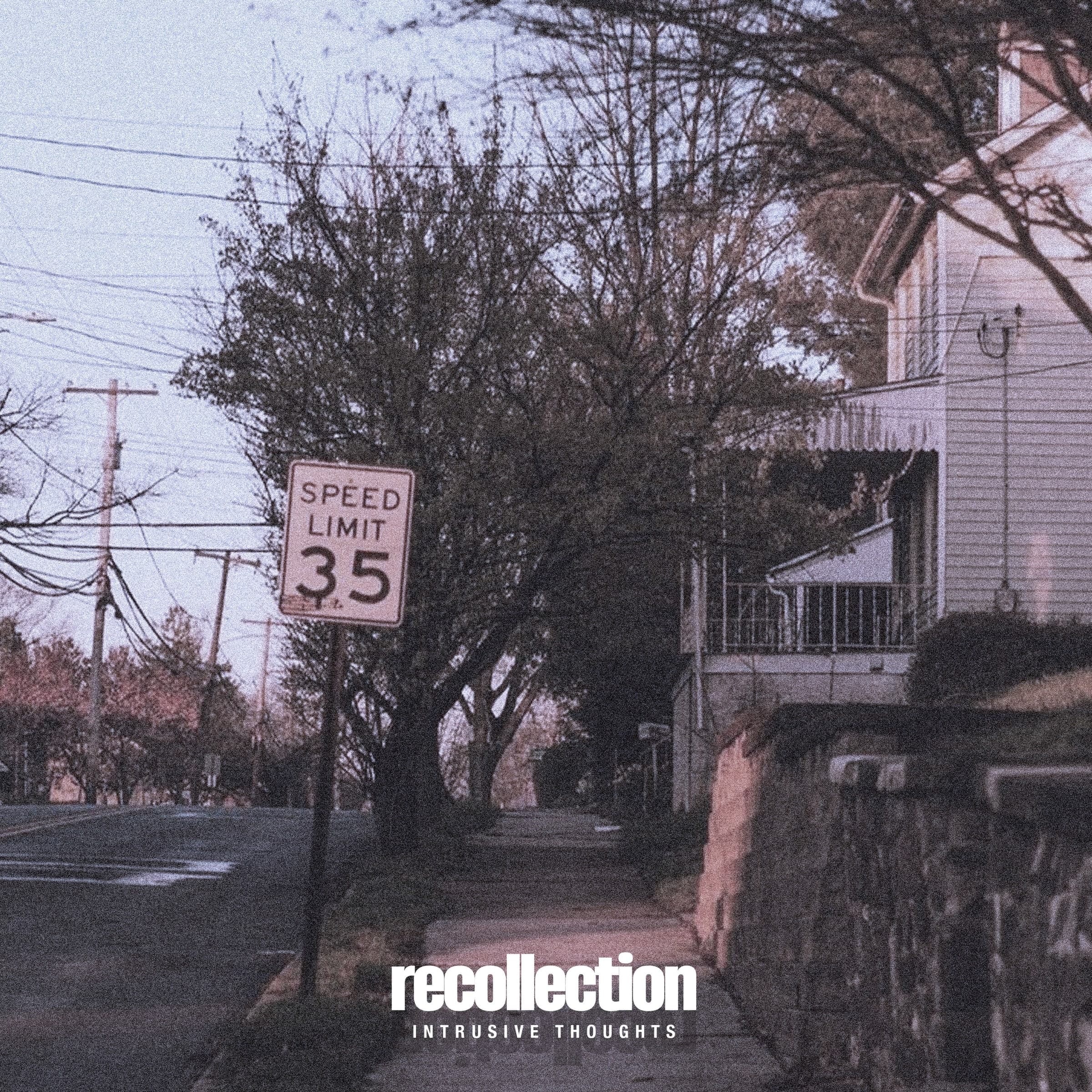 Recollection — Intrusive Thoughts