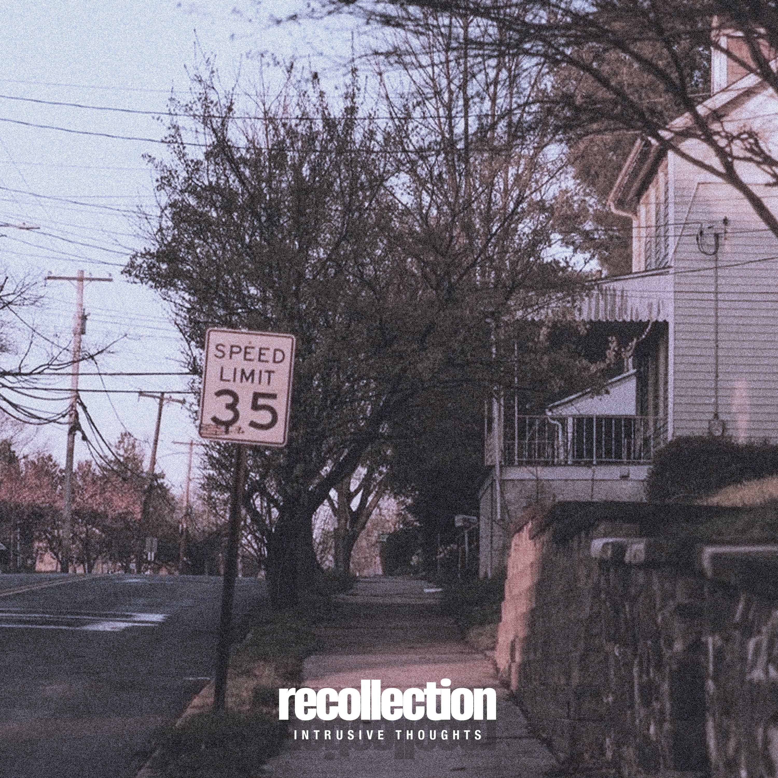 Recollection — Intrusive Thoughts